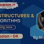 DSA 8 00 AM IST By Mr Karthik Session 04 Ashok IT