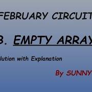 Empty Arrays Hackerearth February Circuits 2022