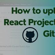 How To Upload React Project On Github 2024