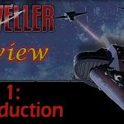 Traveller Part 1 Introduction
