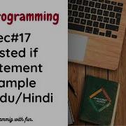 Lec 17 Nested If Statement In Java Java Programming In Urdu Hindi