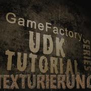 Tutorial UDK Richtig Texturieren Deutsch The Neo Gamefactory
