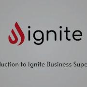 Introducing Ignite Business Super App