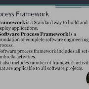 THE PROCESS FRAMEWORK IN SOFTWARE ENGINEERING