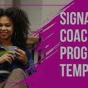 How To Create Your First Signature Coaching Program The Template I Used