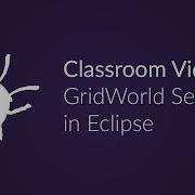 Classroom Videos GridWorld Set Up In Eclipse
