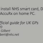 How To Install And Configure NHS Smart Card Docman 10 AccuRx On Home Computer Running EMIS Web