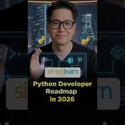 Python Developer Roadmap For 2026 From Beginner To Pro Shorts Simplilearn