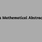 What Is Mathematical Abstraction