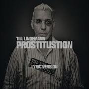 Till Lindemann Prostitution Lyric Version