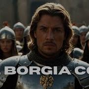 What Cesare Borgia Knew About Women And Power