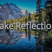 Backpacking Kings Canyon Lake Reflection Via Bubbs Creek Trail