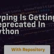 Typing Is Getting Deprecated In Python