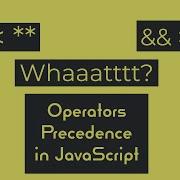 Precedence And Associativity Of Operators In Javascript Javascript Series For Beginners