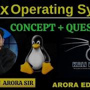 Linux Operating System In Hindi Linux Unix Tutorial Arora Educator By Sachin Arora Sir