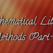 Mathematical Library Methods Part 1