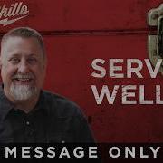 Serving Well People Skills Jeff Griffin Message Only