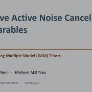 Adaptive ANC For Hearables Using IMM Kalman Filter
