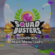 Soft Main Menu Squad Busters OST