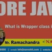 What Is Wrapper Class In Java Core Java Tutorial By Mr Ramachandra