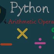 Master Arithmetic Operators In Python Under 4 Minutes 4