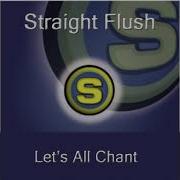 Straight Flush Let S All Chant DJ Mathieu Extended Mix