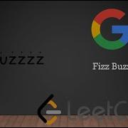 FIZZ BUZZ GOOGLE CODING INTERVIEW QUESTION LEETCODE