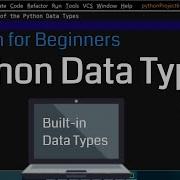 Python Data Types Part 2 Built In Data Types Python For Beginners Python Programming