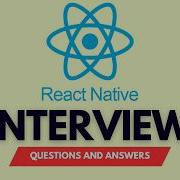 25 самых популярных вопросов и ответов для собеседования по React Native в 2026 году