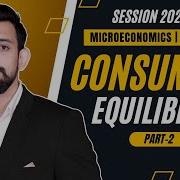 Consumer S Equilibrium Chapter 2 Micro Economics Part 2