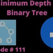 MINIMUM DEPTH OF BINARY TREE LEETCODE 111 PYTHON DFS SOLUTION