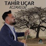Acımadın