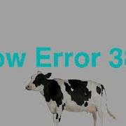 Cow Error 387