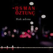 Osman Öztunç Hak Adına