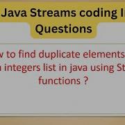 Top 50 Java Streams Coding Questions How To Find Duplicate Elements In A Given Integers List