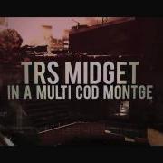 TRS Midget Small World Multi Cod Montage Trailer Edit By TRS Grubz
