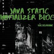 HackerRank Java Static Initializer Block