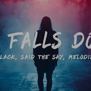 William Black Said The Sky All Falls Down Lyrics Feat Melodie Wagner