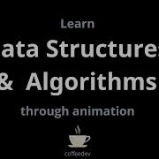 Learn Data Structures Algorithms Through Animation