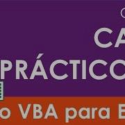 Curso VBA Para Excel Clase 5 CASO PRÁCTICO 1 Inputbox Msgbox Comentarios Macros
