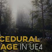Procedural Foliage In Unreal Engine 4 UE4 Tutorial 2020
