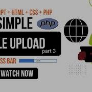 File Upload With Progress Bar Javascript PHP Ep3