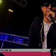 Plan B Choca En Vivo