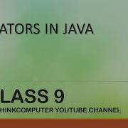Operators In Java Class 9 ThinkComputer