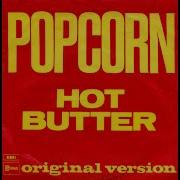 Hot Butter Popcorn 1972 Disco Purrfection Version