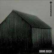 Rammstein Ohne Dich Beta Version