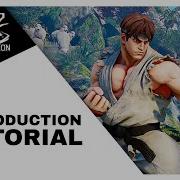 Tutorial And Introduction STREET FIGHTER V CHAMPION EDITION