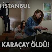 Agah Karaçay öldü Zalim İstanbul 38 Bölüm