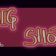 BIG SHOT WF Collab