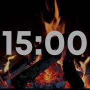 15 Minute Fire Timer With CRACKLING Fire Sounds Timer For Classrooms Kids Studying